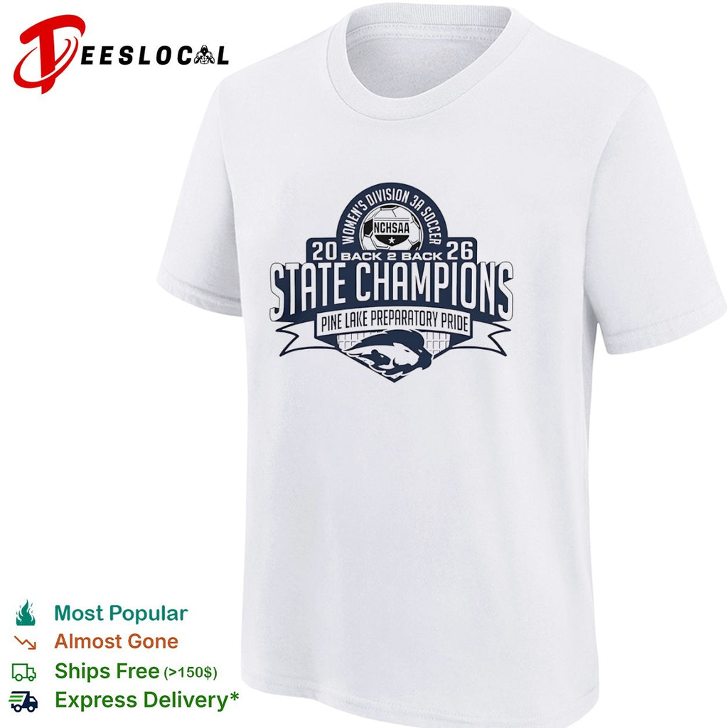 Pine Lake Preparatory Pride 2026 NCHSAA Division 3A Soccer State Champions shirt