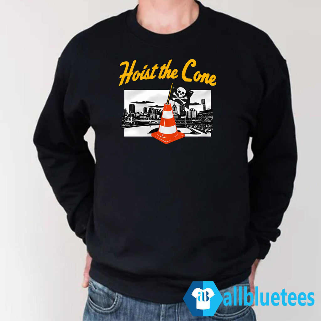 Pirates Hoist The Cone Shirt