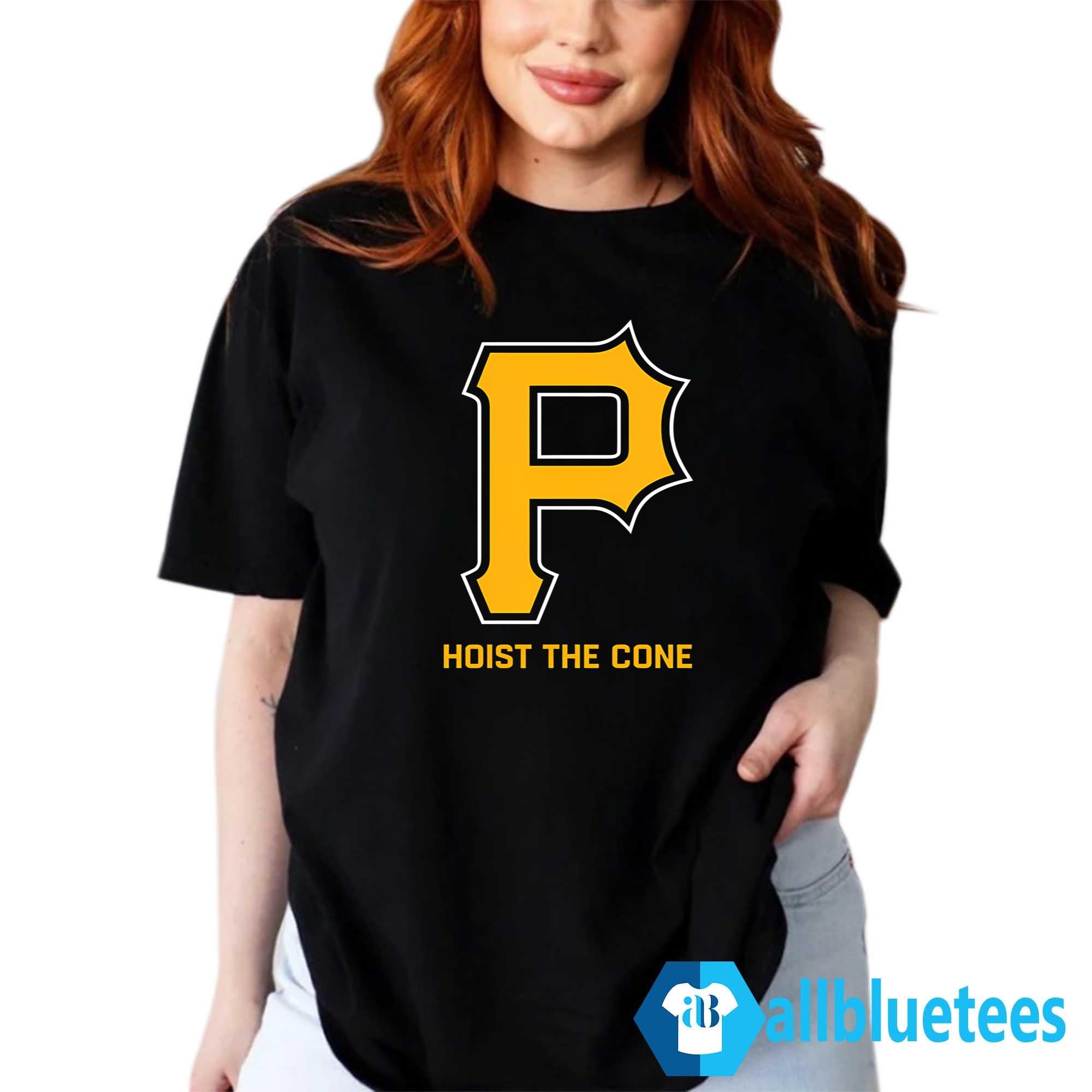 Pittsburgh Hoist The Cone Shirt