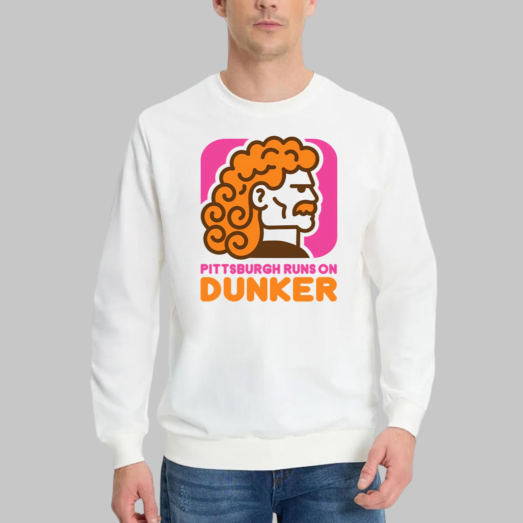Pittsburgh Runs On Dunker Shirt