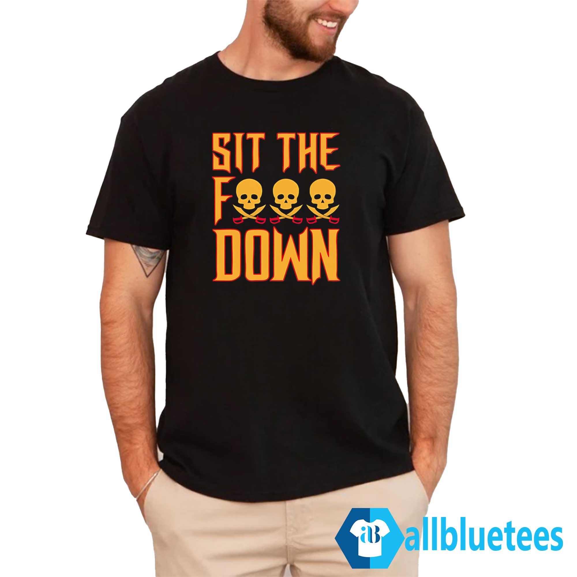 Pittsburgh Sit The F— Down Shirt