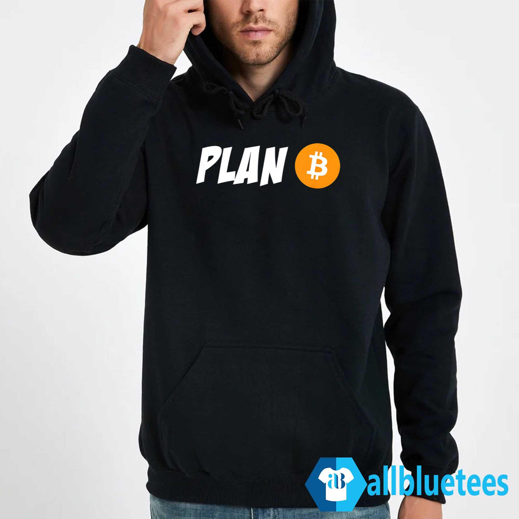 Plan B Shirt