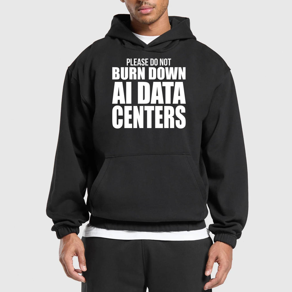 Please Do Not Burn Down AI Data Centers Shirt