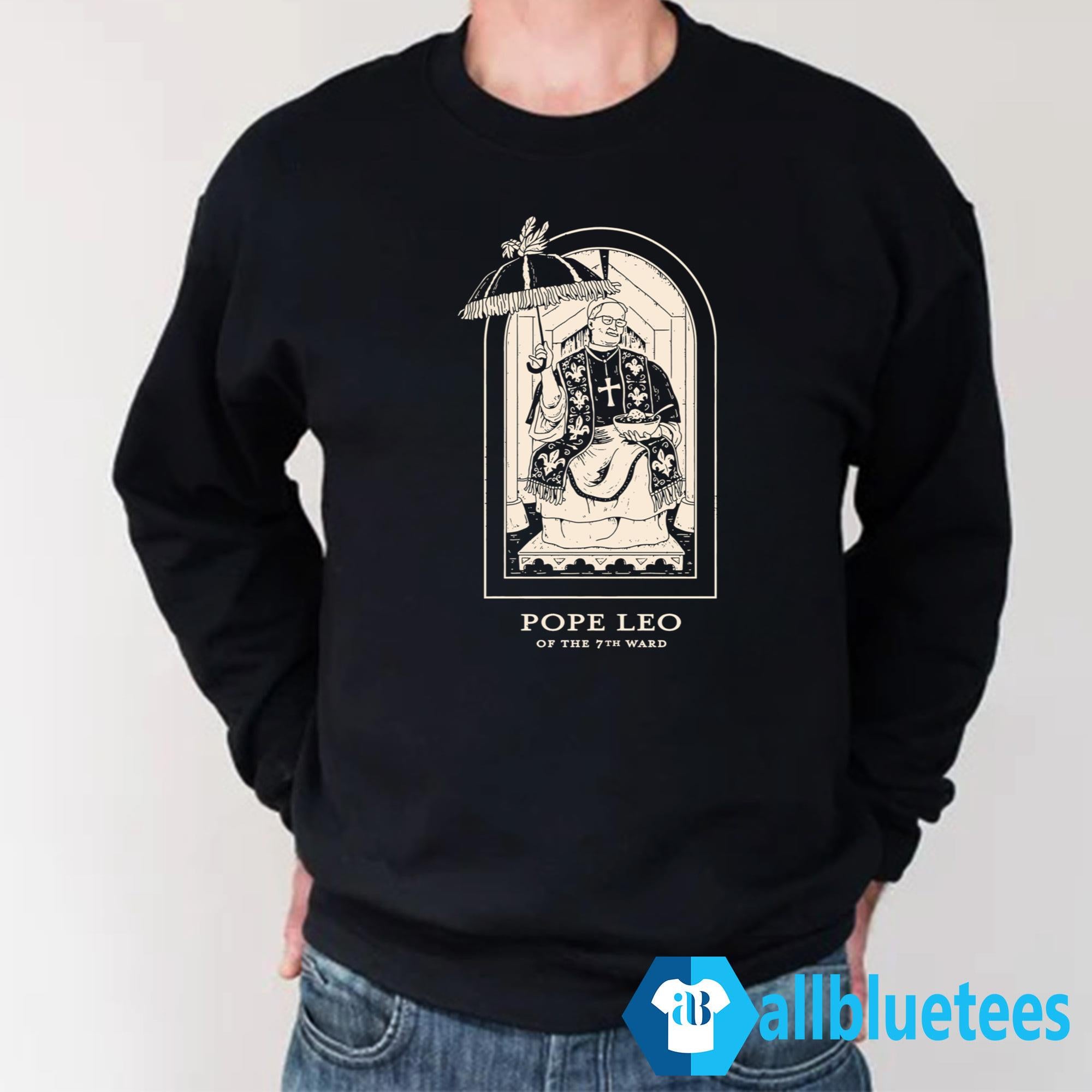 Pope Leo Of The 7th Ward Shirt
