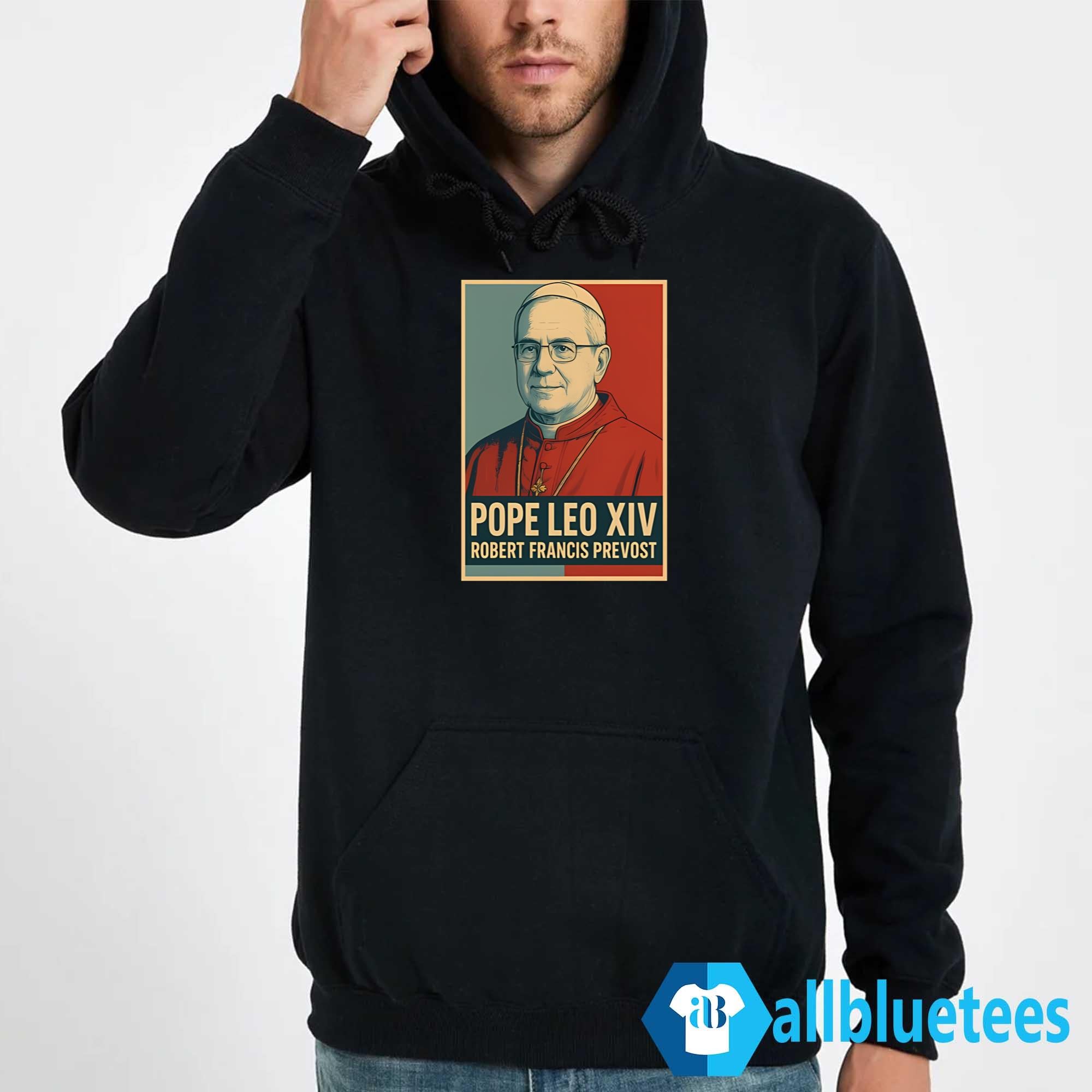 Pope Leo XIV Robert Francis Prevost Shirt