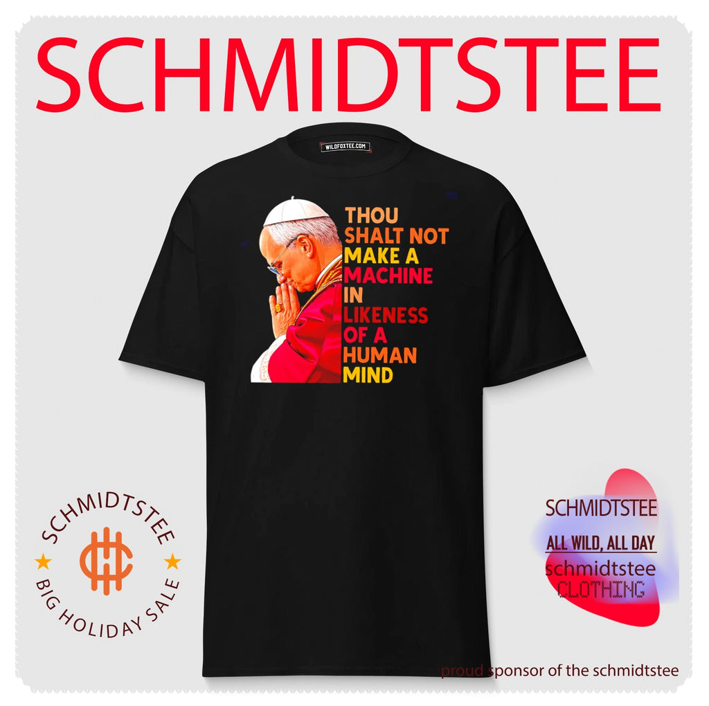 Pope Leo XIV thou shalt not make a machine in likeness of a human mind shirt