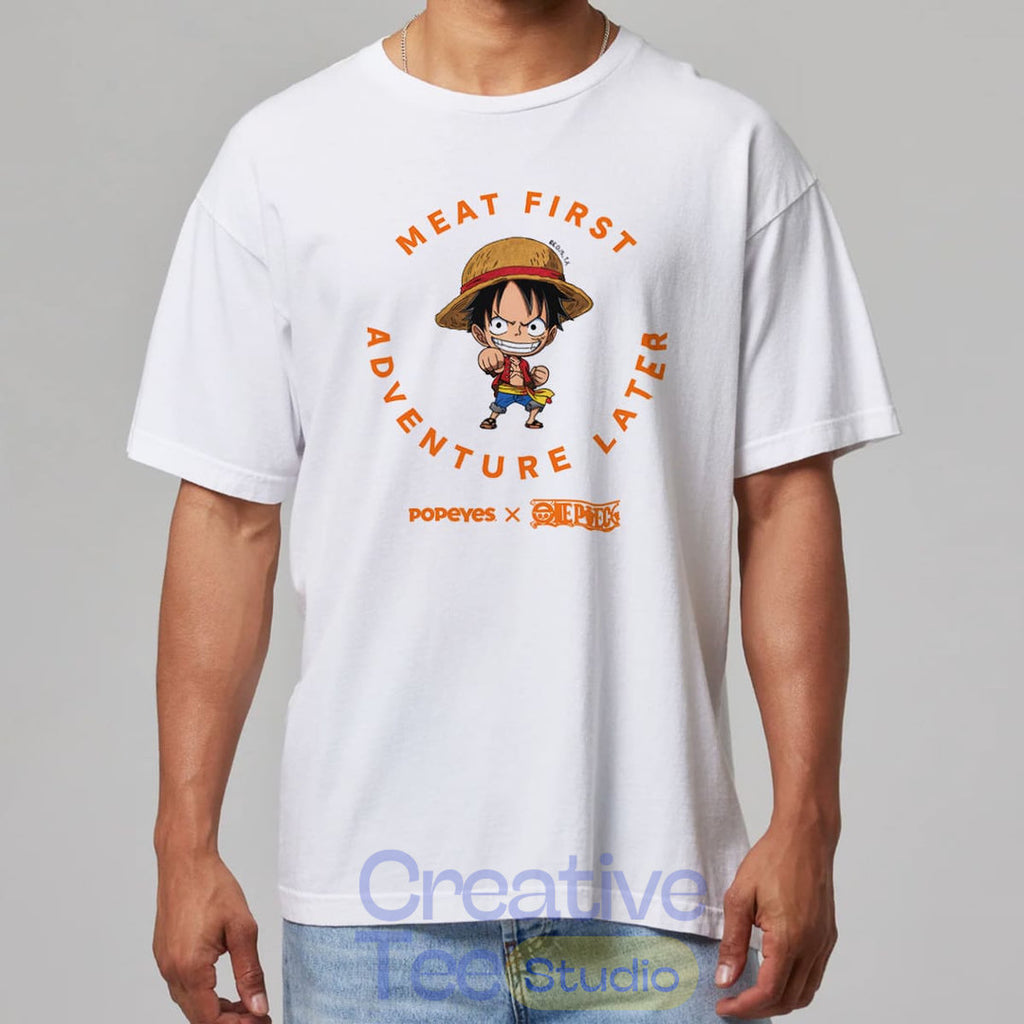Popeyes One Piece Meat First Adventure Later T-Shirt