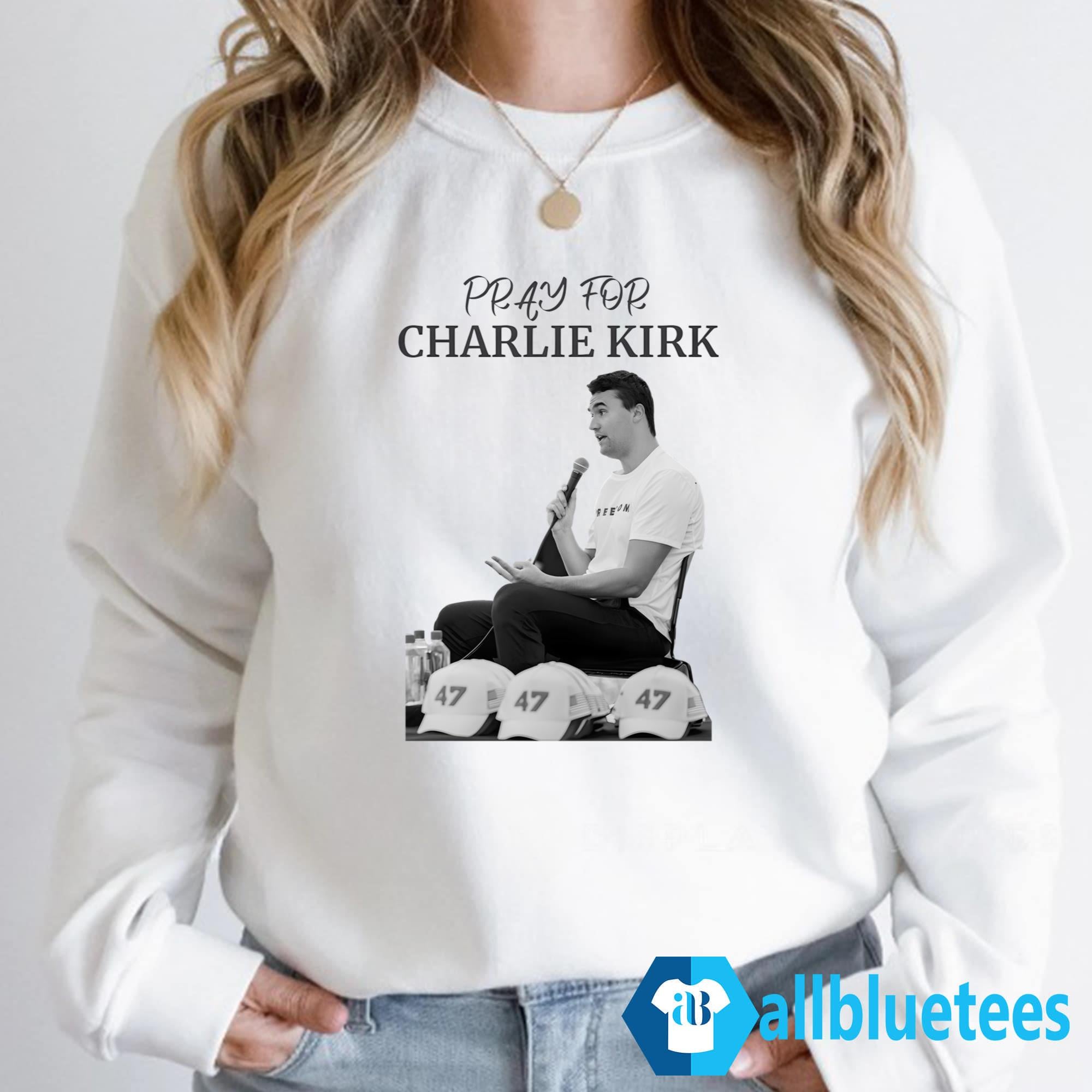 Pray For Charlie Kirk Shirt