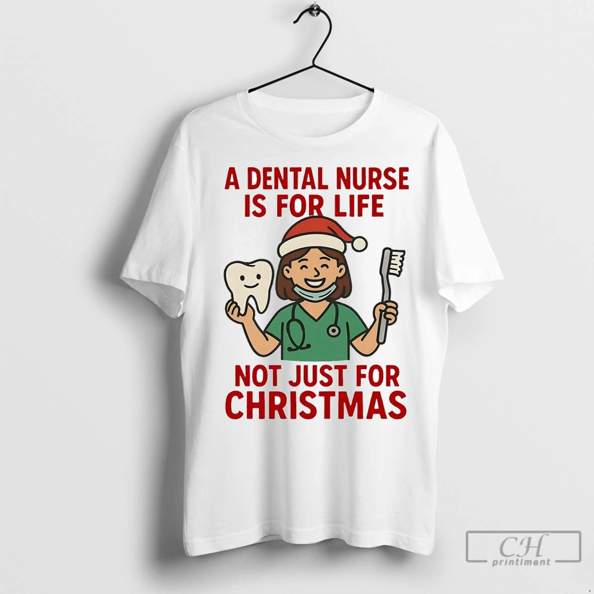 Premium A Dental Nurse Is For Life Not Just For Christmas Shirt Hoodie Sweatshirt | PurePodTees.com