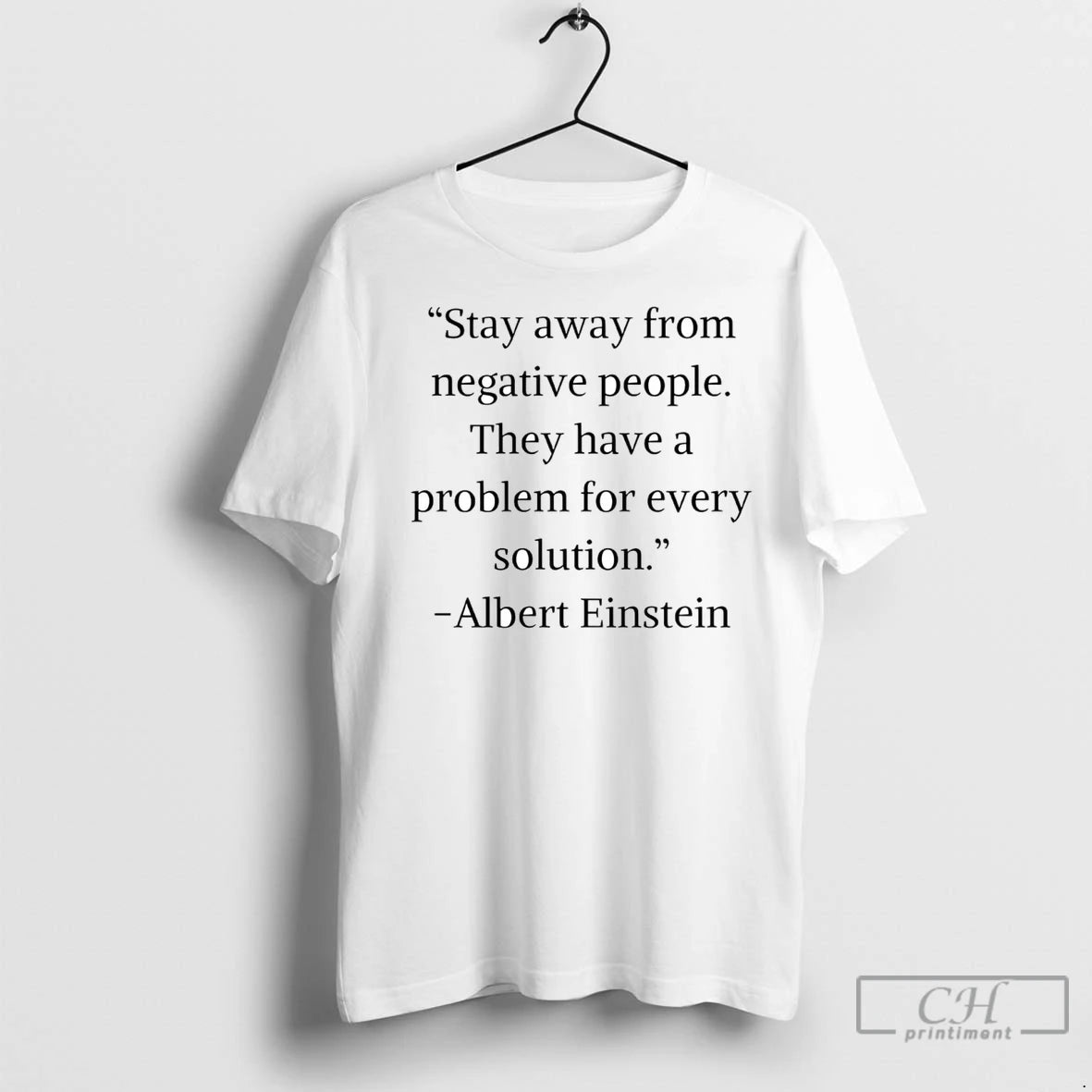 Premium Albert Einstein Stay Away From Negative People Shirt Hoodie Sweatshirt | PurePodTees.com