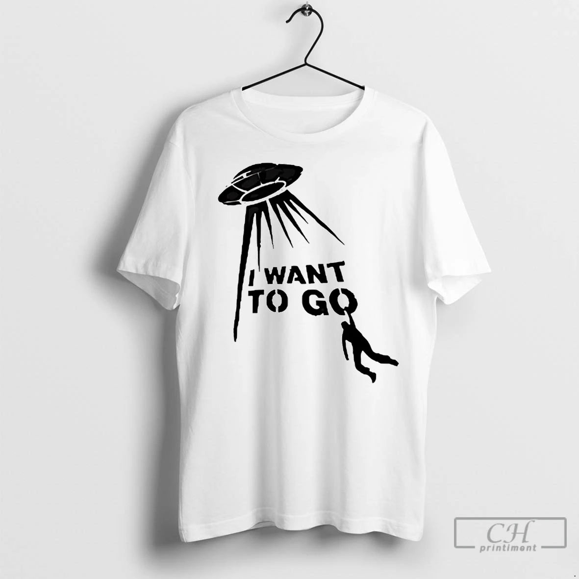 Premium Alien Abduction I Want To Go Shirt Hoodie Sweatshirt | PurePodTees.com