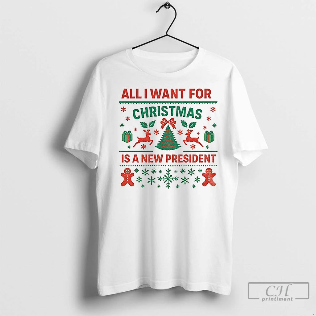 Premium All I Want For Christmas Is New President Merry Christmas Shirt Hoodie Sweatshirt | PurePodTees.com