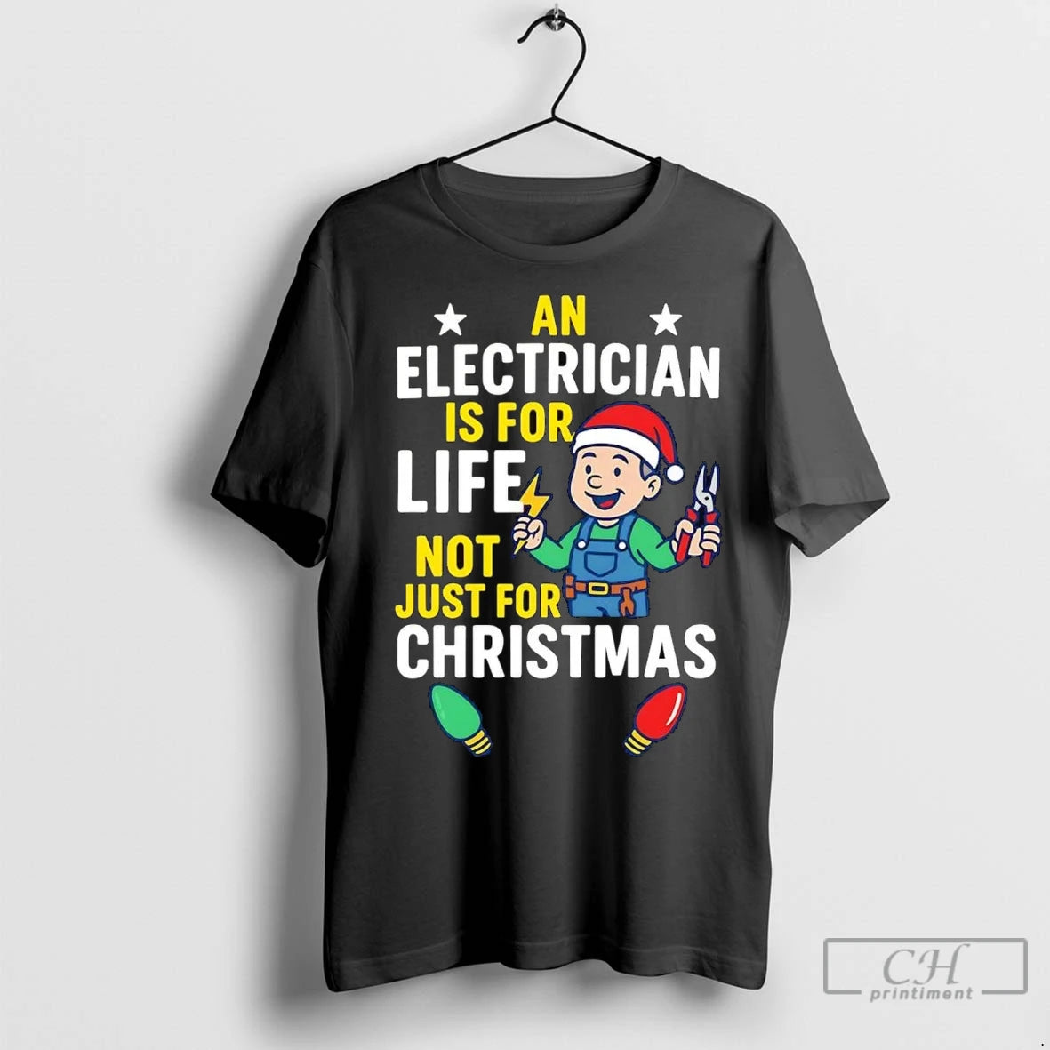 Premium An Electrician Is For Life Not Just For Christmas Shirt Hoodie Sweatshirt | PurePodTees.com
