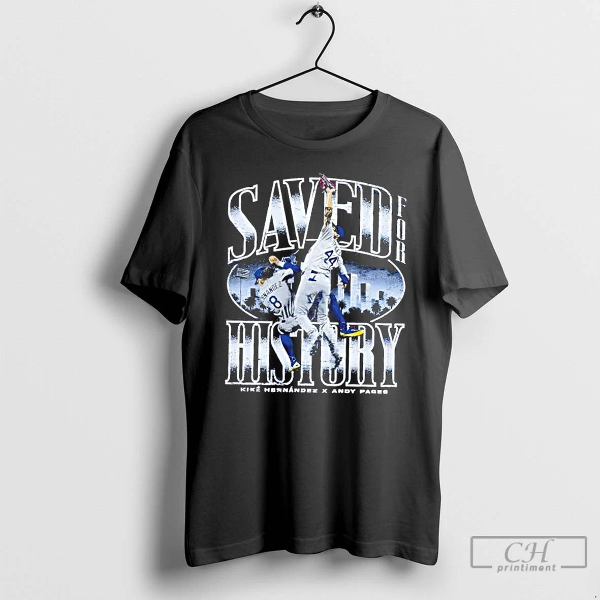 Premium Andy Pages Los Angeles Dodgers Saved For History T Shirts Hoodie Sweatshirt | PurePodTees.com