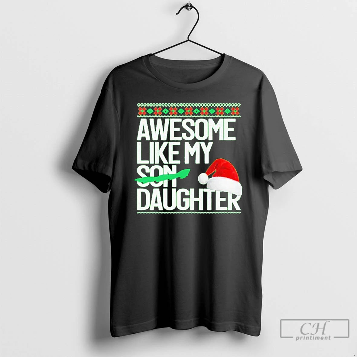 Premium Awesome Like My Daughter Santa Hat Christmas T Shirts Hoodie Sweatshirt | PurePodTees.com