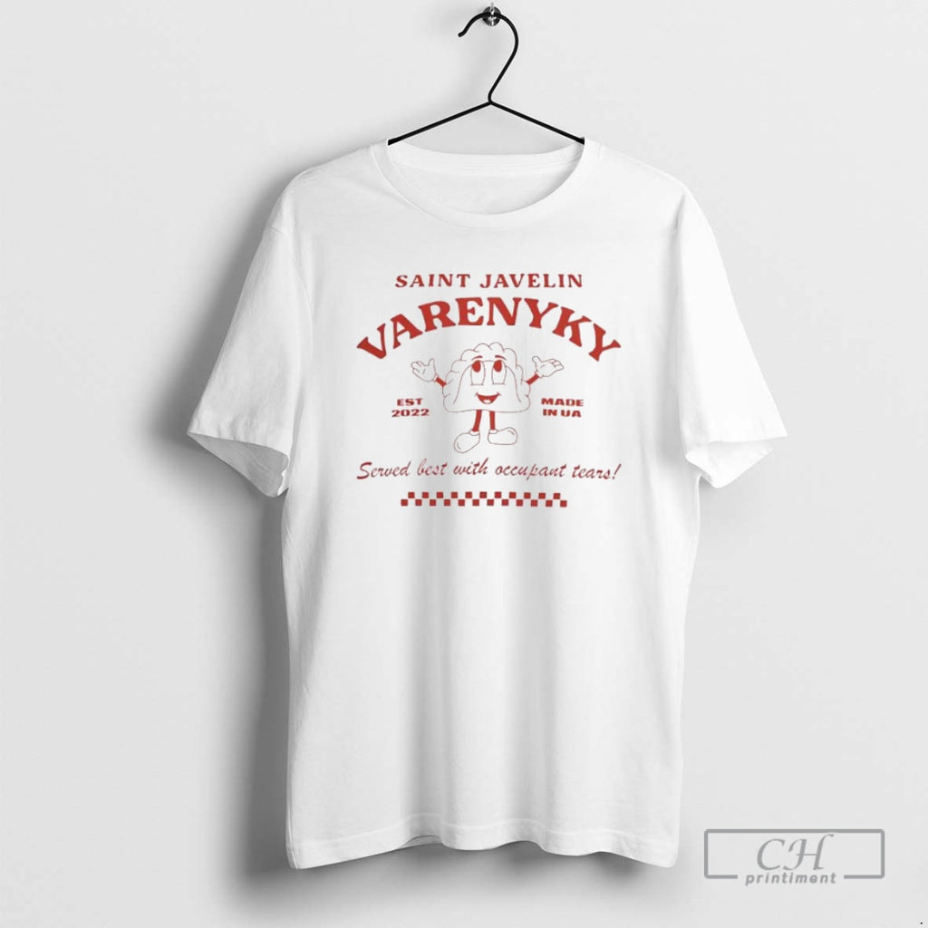 Premium Bamboo Saint Javelins Varenyky Served Best With Occupant Tears Est 2022 Made In Ua Shirt Hoodie Sweatshirt