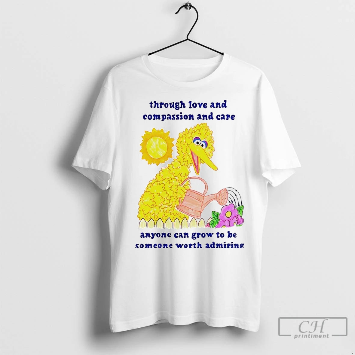 Premium Big Bird Through Love And Compassion And Care Shirt Hoodie Sweatshirt | PurePodTees.com