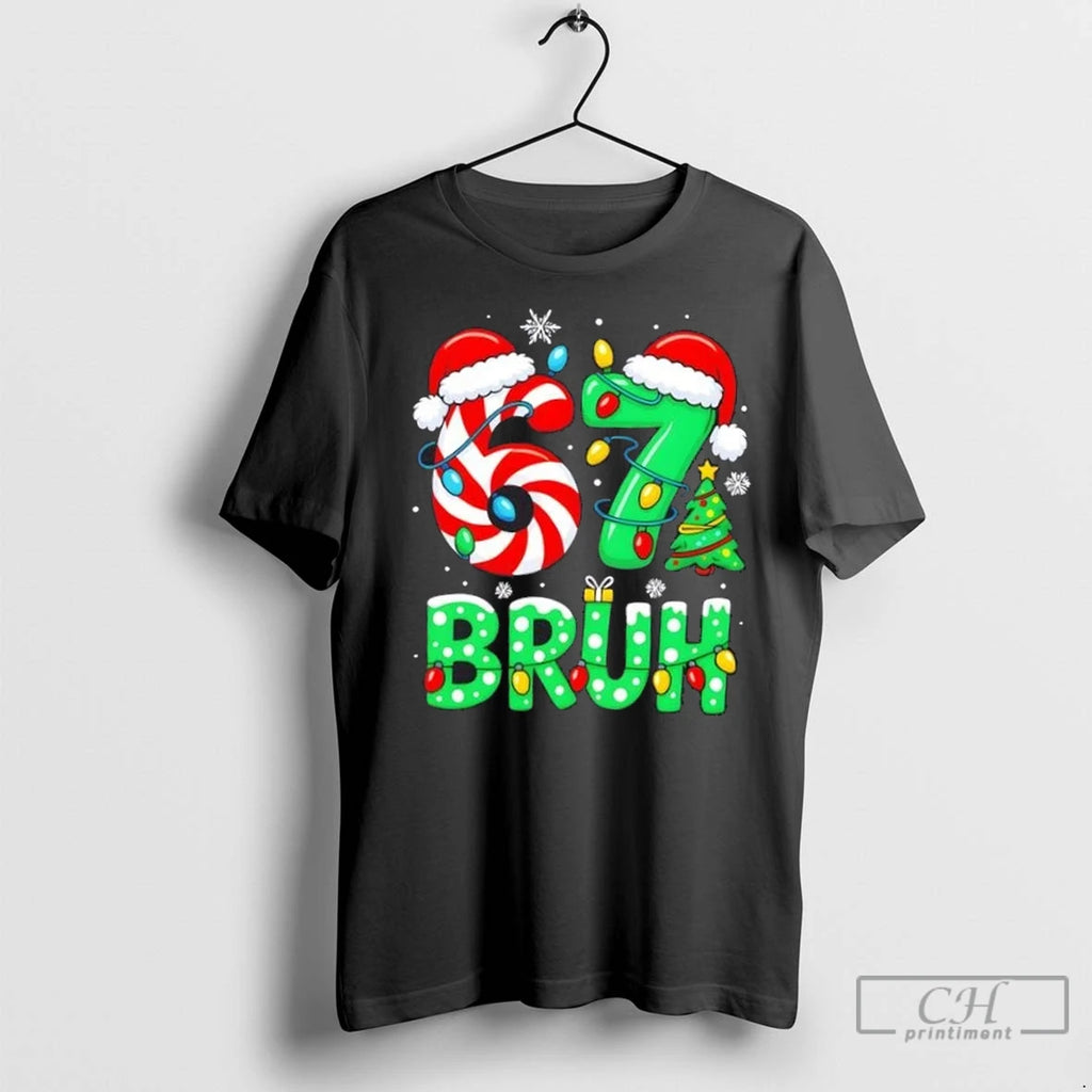 Premium Bruh 67 Six Seven 6 7 Meme Christmas Shirt Hoodie Sweatshirt | PurePodTees.com