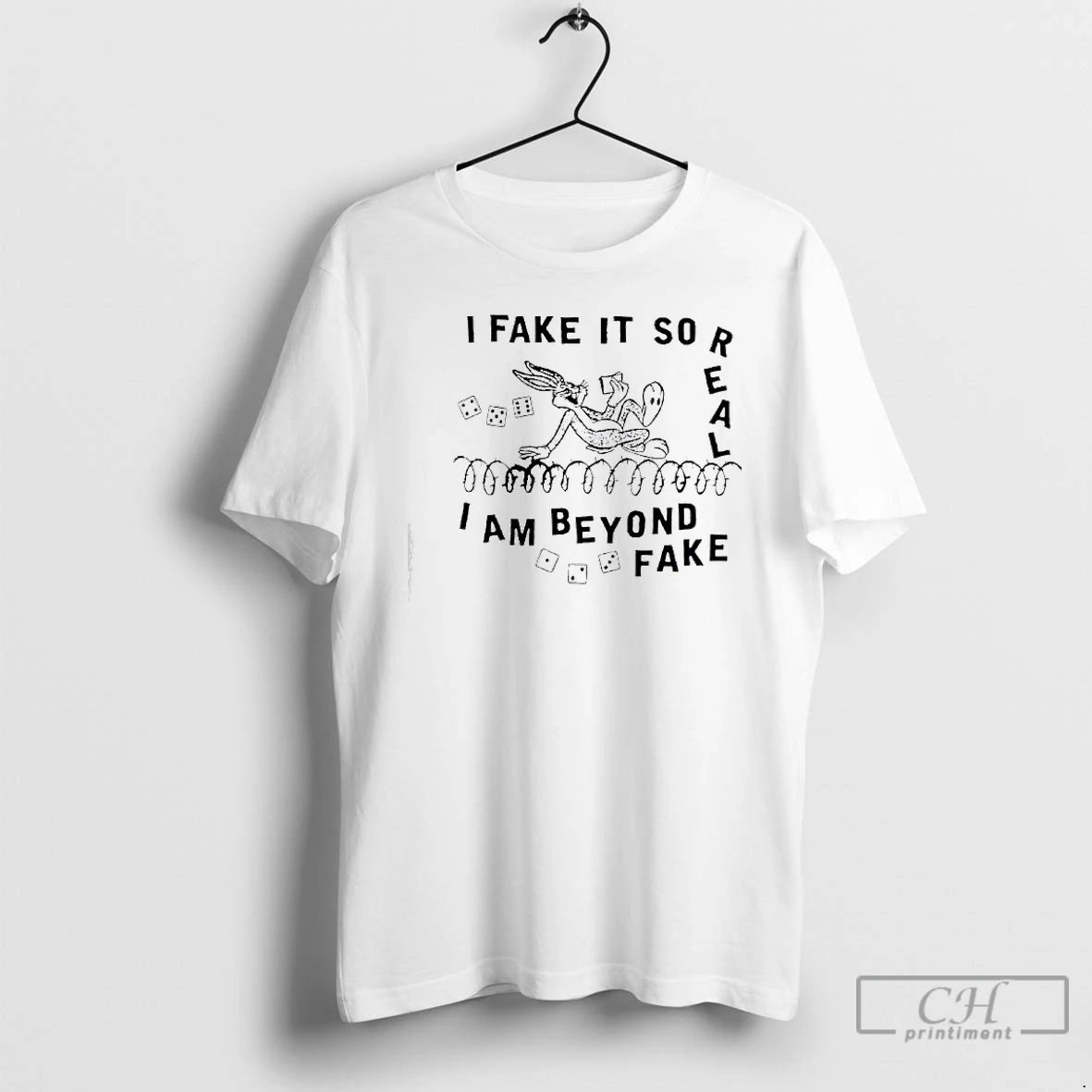 Premium Bugs Bunny I Fake It So Real I Am Beyond Fake T Shirts Hoodie Sweatshirt | PurePodTees.com