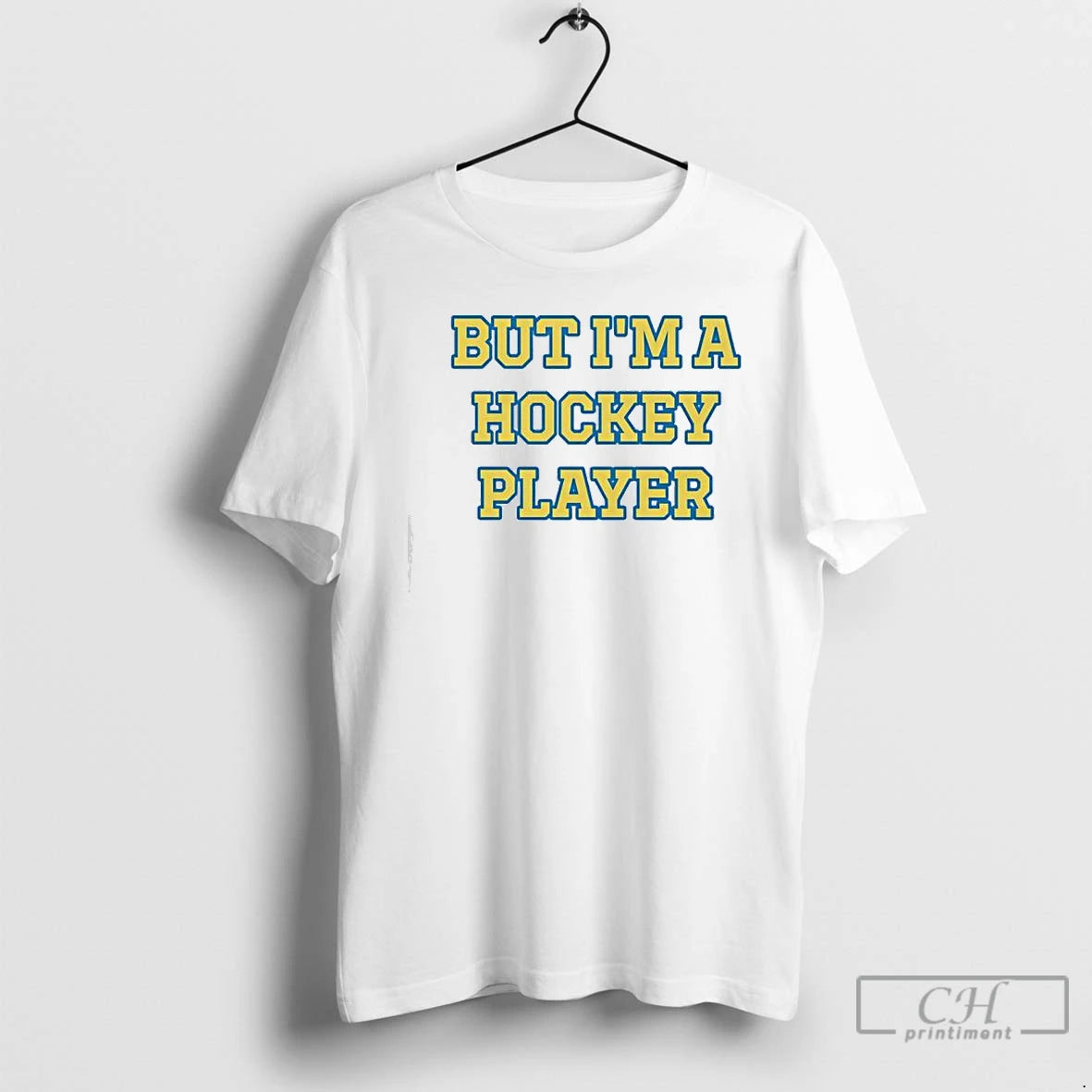 Premium But Im A Hockey Player Shirt Hoodie Sweatshirt | PurePodTees.com