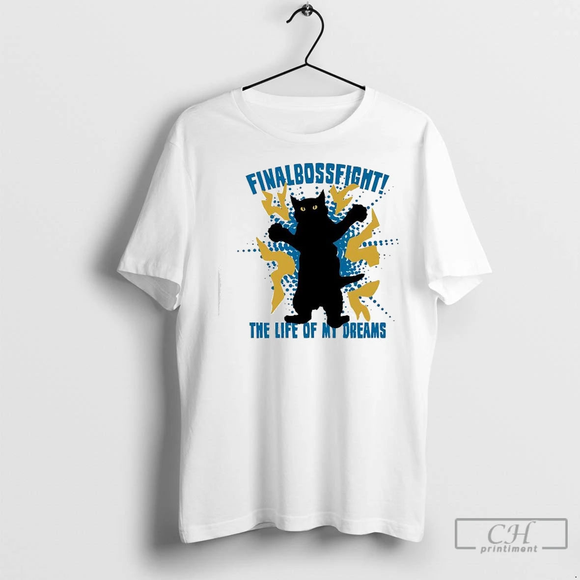 Premium Cat Finalbossfight The Life Of My Dreams Shirt Hoodie Sweatshirt | PurePodTees.com