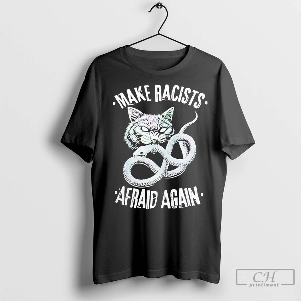 Premium Cat Snake Make Racists Afraid Again Shirt Hoodie Sweatshirt | PurePodTees.com