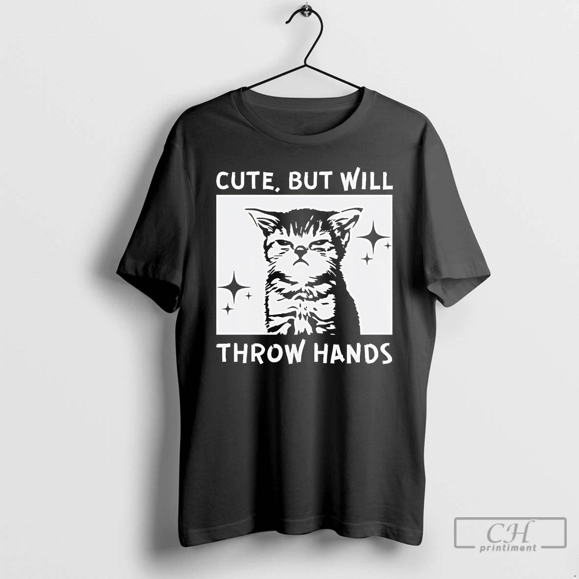 Premium Cat Cute But Will Throw Hands T Shirts Hoodie Sweatshirt | PurePodTees.com