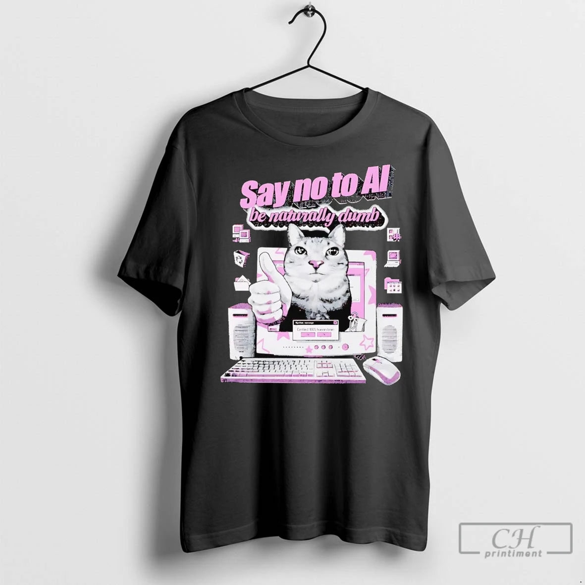 Premium Cat Say No To Ai Be Naturally Dumb Shirt Hoodie Sweatshirt | PurePodTees.com