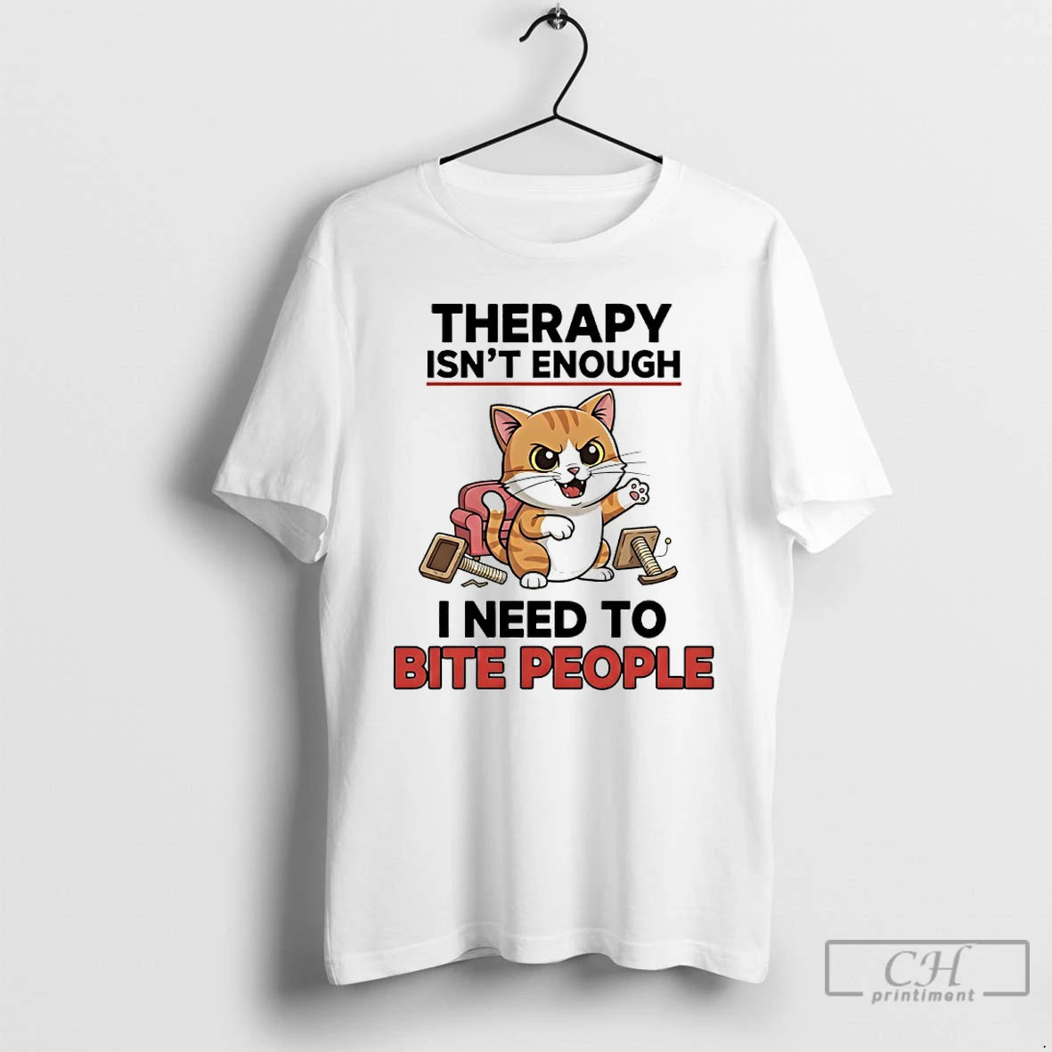 Premium Cat Therapy Isnt Enough I Need To Bite People T Shirts Hoodie Sweatshirt | PurePodTees.com