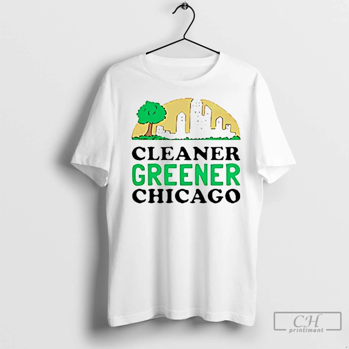 Premium Cleaner Greener Chicago Shirt Hoodie Sweatshirt | PurePodTees.com