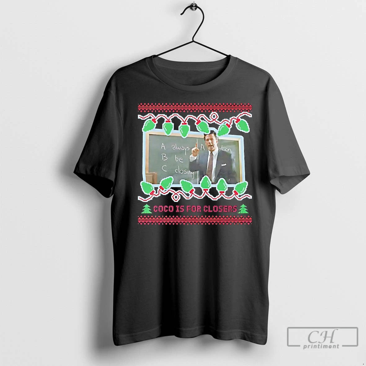 Premium Coco Is For Closers Tacky Glengarry Glen Ross Christmas Ugly Shirt Hoodie Sweatshirt | PurePodTees.com