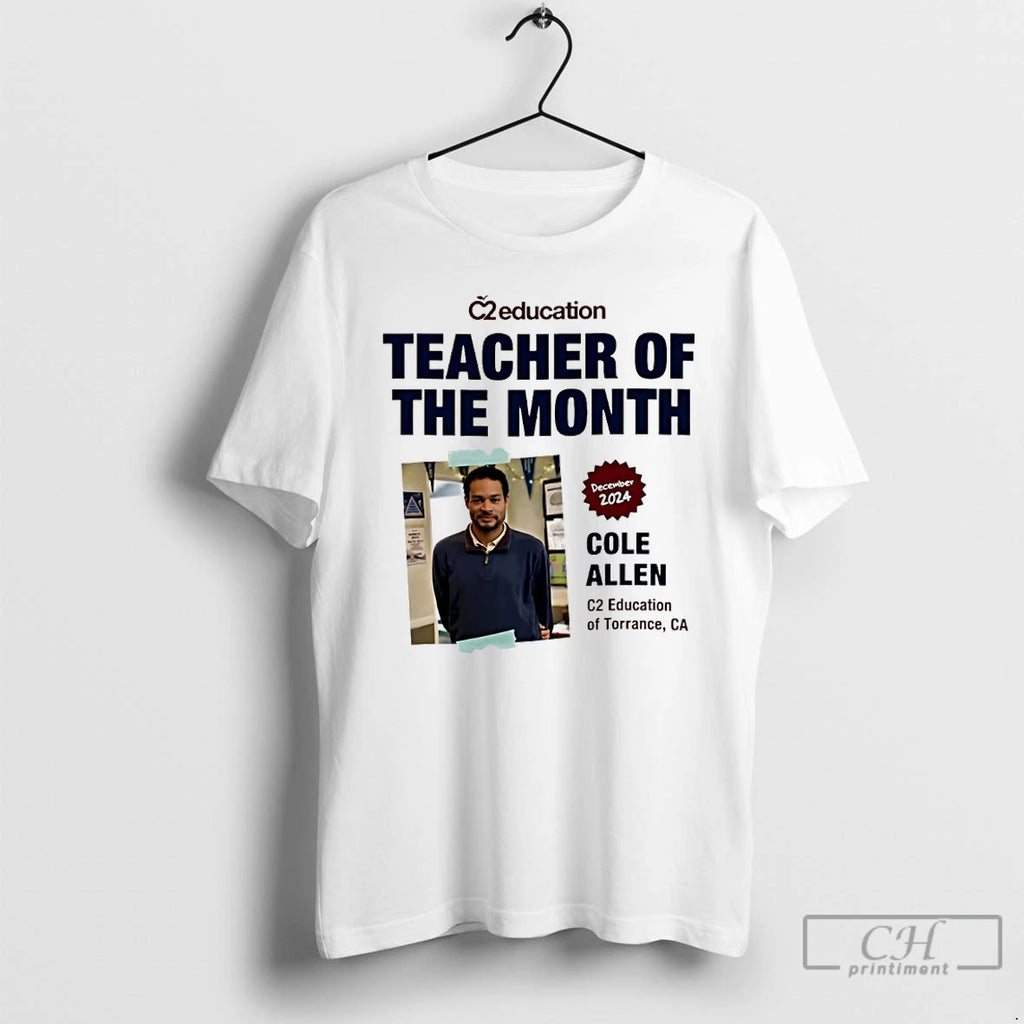 Premium Cole Thomas Allen Teacher Of The Month