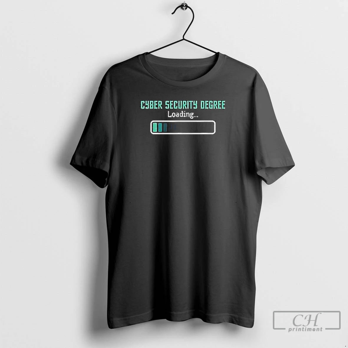 Premium Cyber Security Degree Loading T Shirts Hoodie Sweatshirt | PurePodTees.com