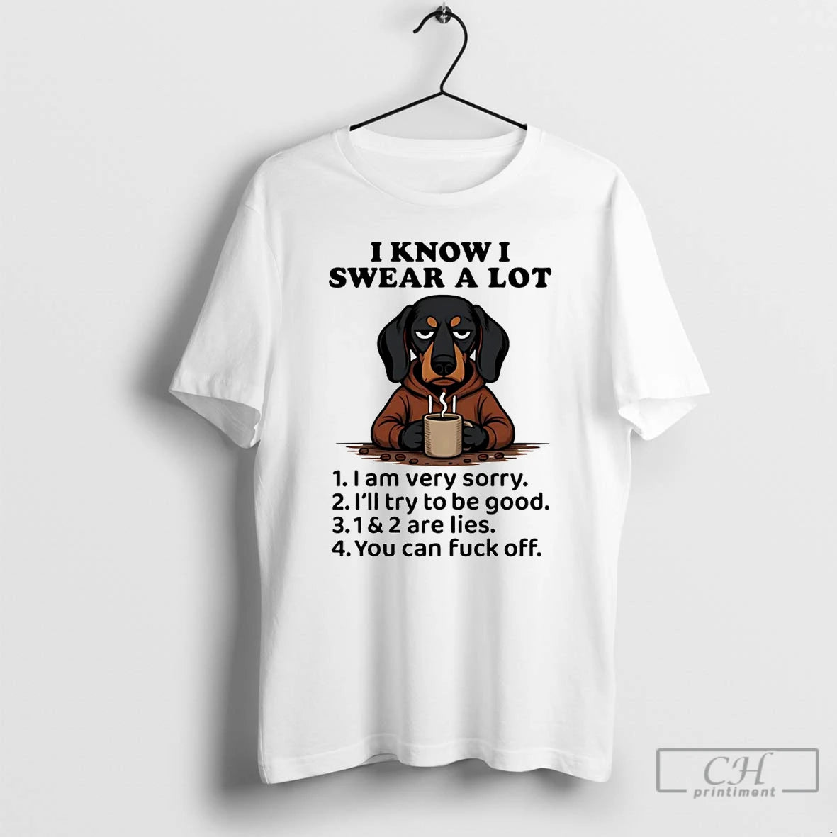 Premium Dachshund I Know I Swear A Lot T Shirts Hoodie Sweatshirt | PurePodTees.com