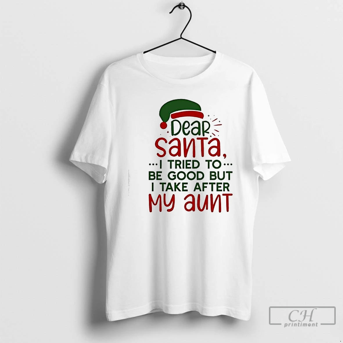 Premium Dear Santa I Tried To Be Good But I Take After My Aunt Shirt Hoodie Sweatshirt | PurePodTees.com