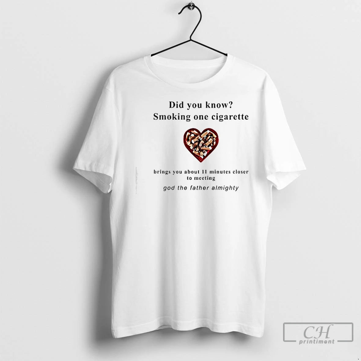 Premium Did You Know Smoking One Cigarette Brings You About 11 Minutes Closer To Meeting Shirt Hoodie Sweatshirt