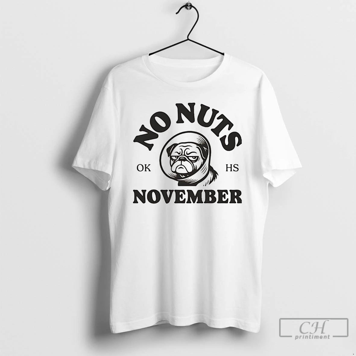 Premium Dog No Nuts November T Shirts Hoodie Sweatshirt | PurePodTees.com
