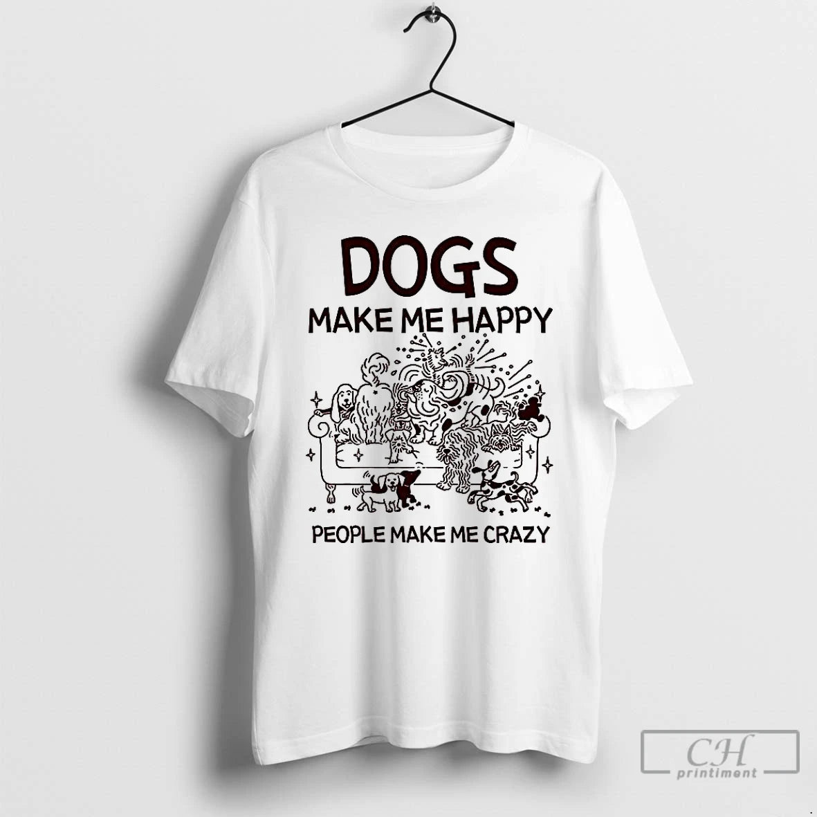 Premium Dogs Make Me Happy People Make Me Crazy Meme Shirt Hoodie Sweatshirt | PurePodTees.com