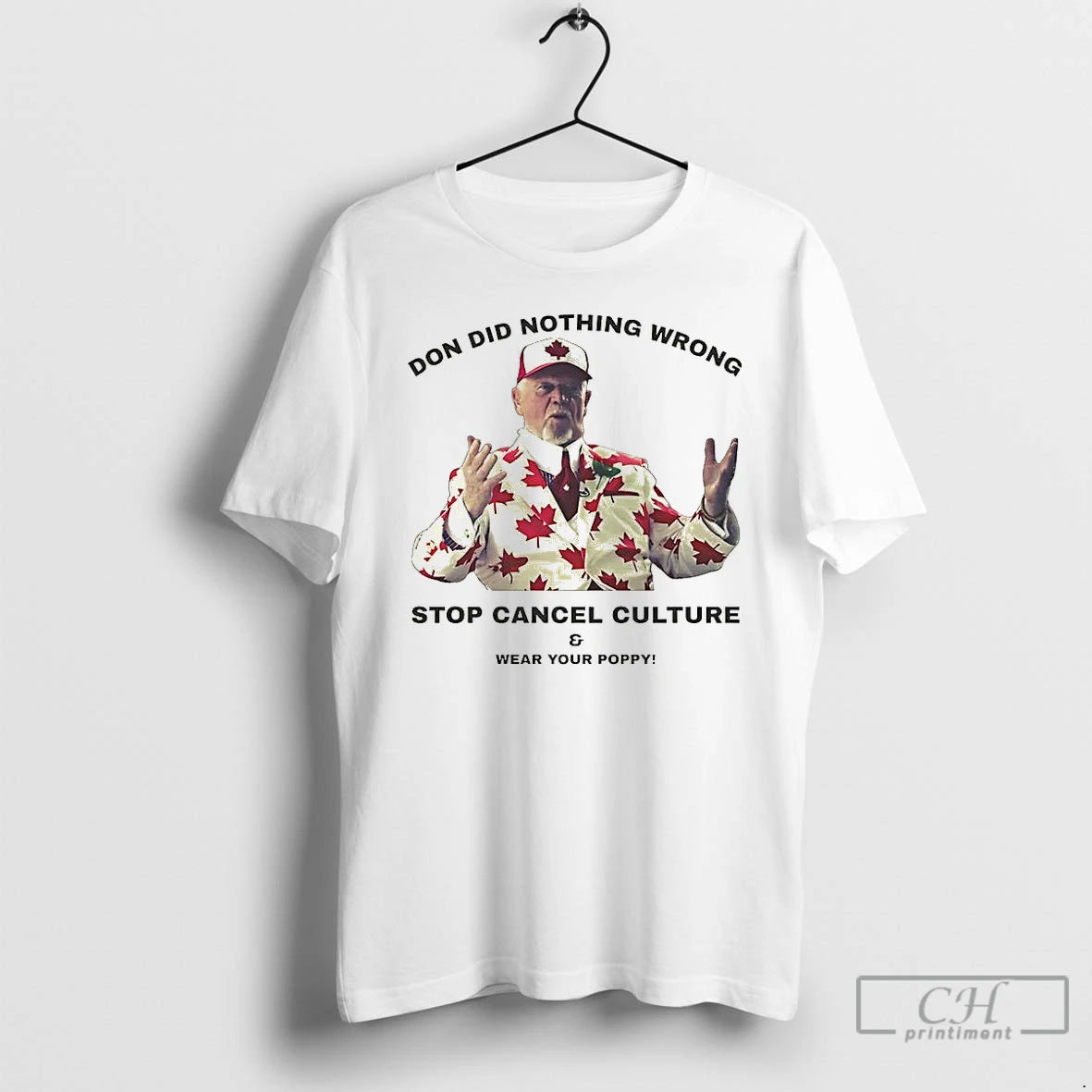 Premium Don Did Nothing Wrong Stop Cancel Culture And Wear Your Poppy T Shirts Hoodie Sweatshirt | PurePodTees.com