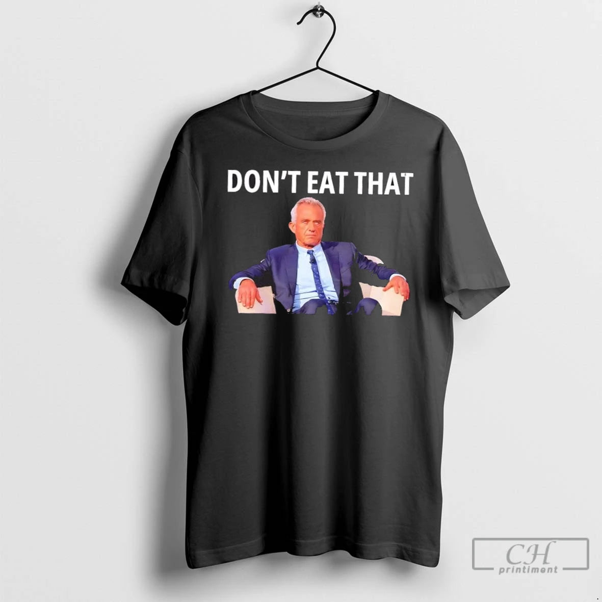 Premium Dont Eat That Maha Robert Kennedy Rfk Jr Shirt Hoodie Sweatshirt | PurePodTees.com