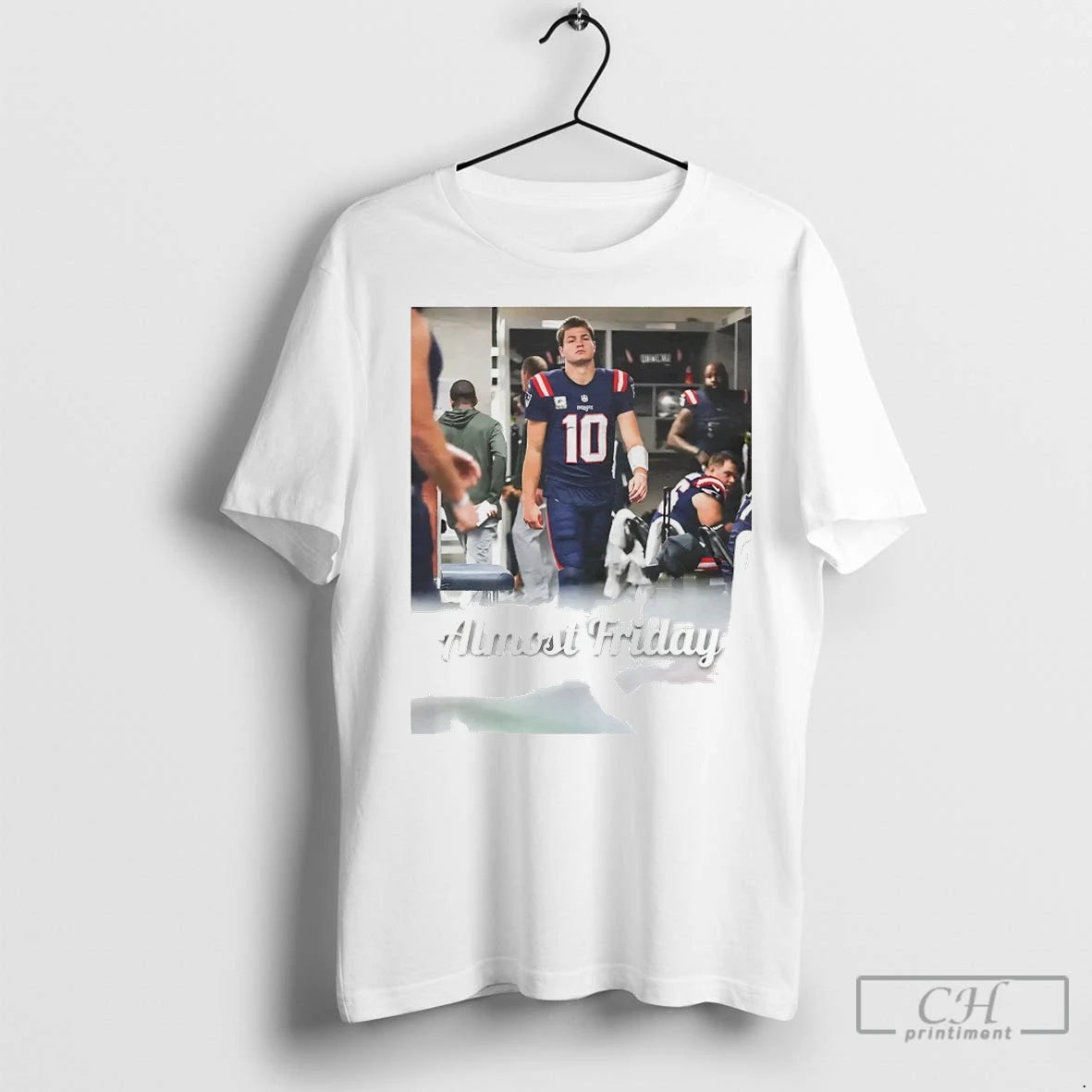 Premium Drake Maye Locker Room Almost Friday Shirt Hoodie Sweatshirt | PurePodTees.com