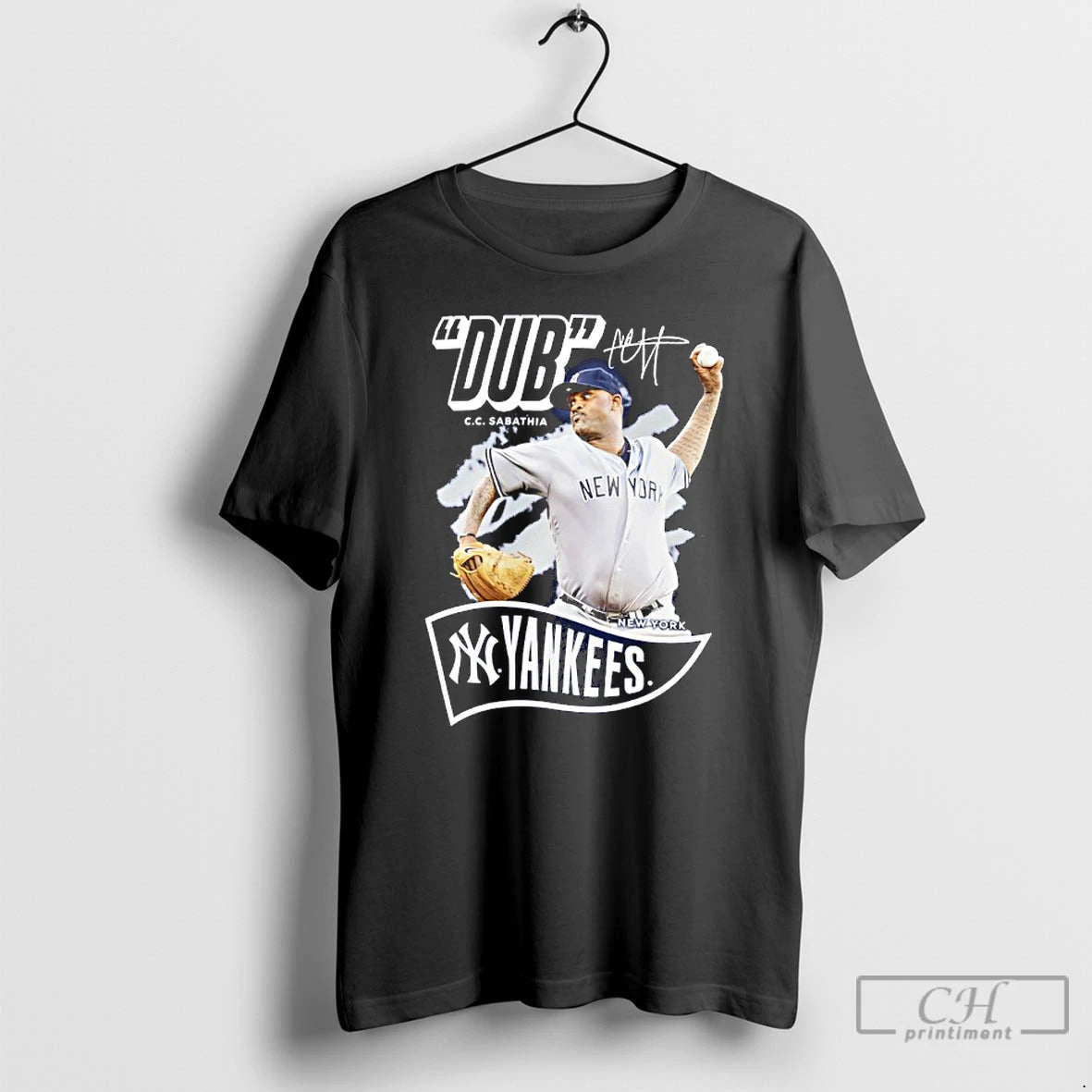 Premium Dub Cc Sabathia New York Yankees Retired Player Nickname Signature T Shirts Hoodie Sweatshirt | PurePodTees.com