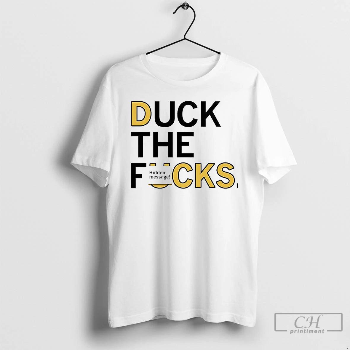 Premium Duck The Fucks Hidden Message T Shirts Hoodie Sweatshirt | PurePodTees.com