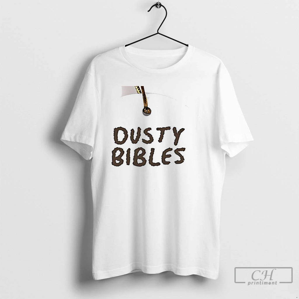 Premium Dusty Bible We Got Dust On Our Bibles Brand New Iphones Two Sided Mugs Shirt Hoodie Sweatshirt | PurePodTees.com