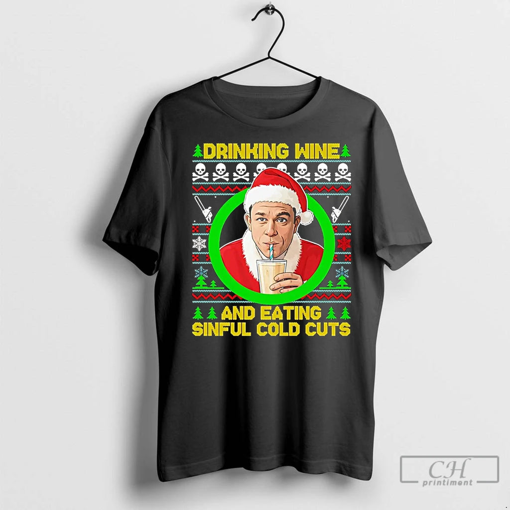 Premium Ed Gein Drinking Wine And Eating Sinful Cold Cuts Christmas Shirt Hoodie Sweatshirt | PurePodTees.com