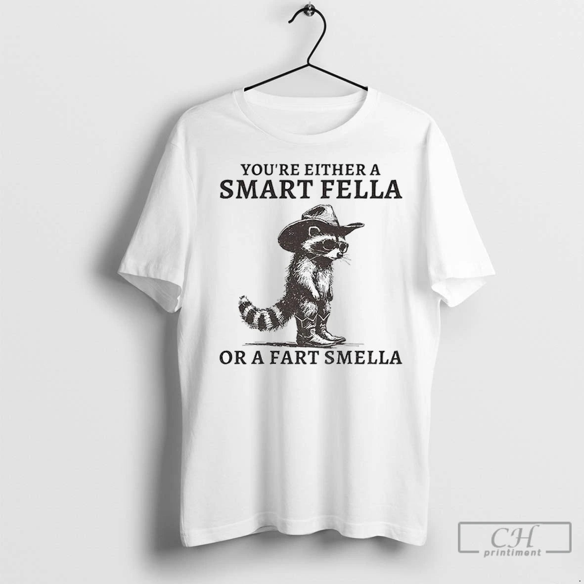 Premium Fella Raccoon 90s Youre Either A Smart Fella Or A Fart Smella Shirt Hoodie Sweatshirt | PurePodTees.com