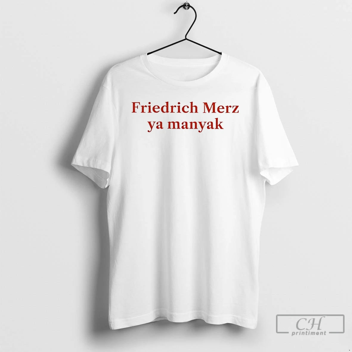 Premium Friedrich Merz Ya Manyak T Shirts Hoodie Sweatshirt | PurePodTees.com