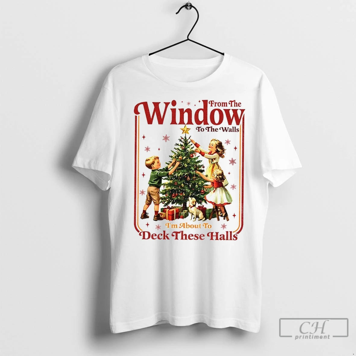 Premium From Window To The Walls Im About To Deck These Halls Merry Christmas Shirt Hoodie Sweatshirt | PurePodTees.com
