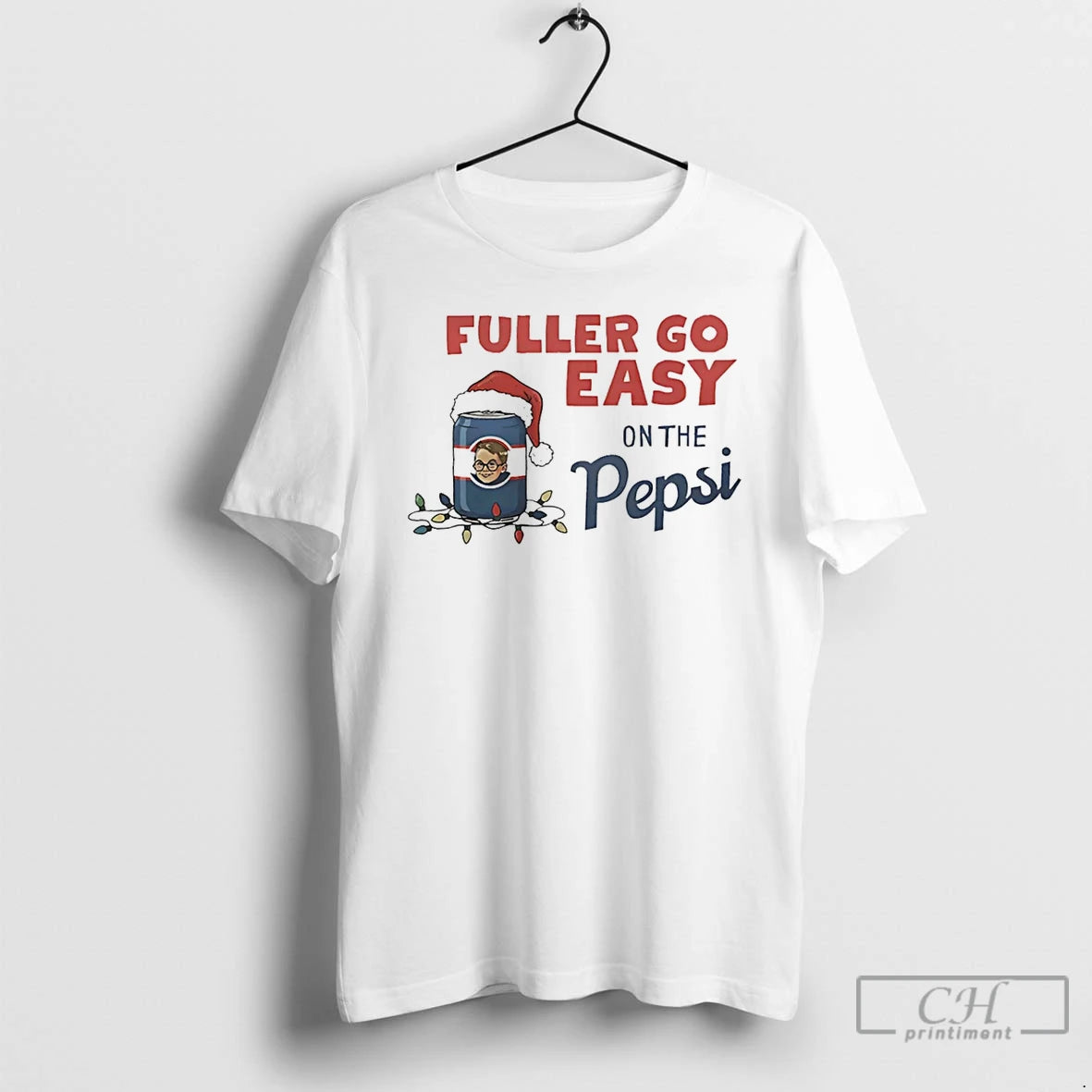 Premium Fuller Go Easy On The Pepsi Christmas T Shirts Hoodie Sweatshirt | PurePodTees.com