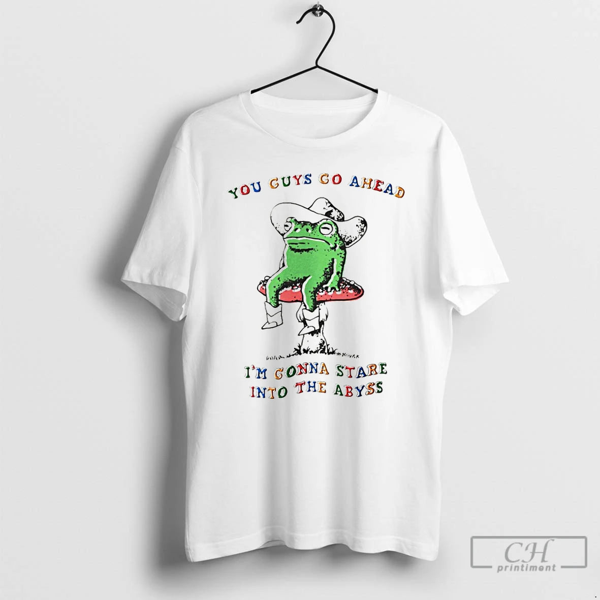 Premium Funny Frog You Guys Go Ahead Im Gonna Stare Into The Abyss T Shirts Hoodie Sweatshirt | PurePodTees.com